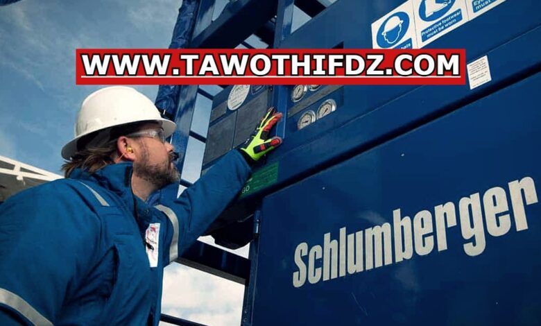 عرض عمل بشركة الأجنبية شلومبيرجر SCHLUMBERGER