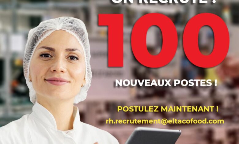 تعلن شركة المخابز الصناعية بالجزائر El Taco Food عن فتح 100 وظيفة